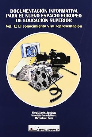 Imagen del vendedor de Documentacion informativa para el nuevo espacio europeo de e a la venta por Imosver