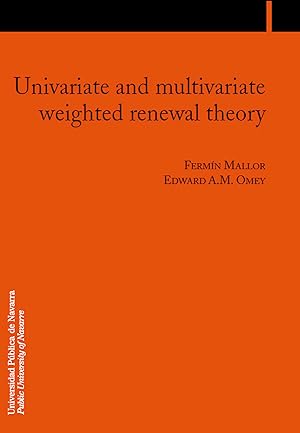 Seller image for Univariate and multivariate weighted renewal theory for sale by Imosver