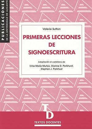 Seller image for Primeras lecciones de signoescritura for sale by Imosver