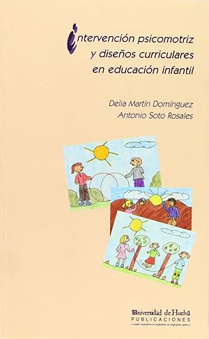 Imagen del vendedor de Intervencion psicomotriz y diseos curriculares en a la venta por Imosver