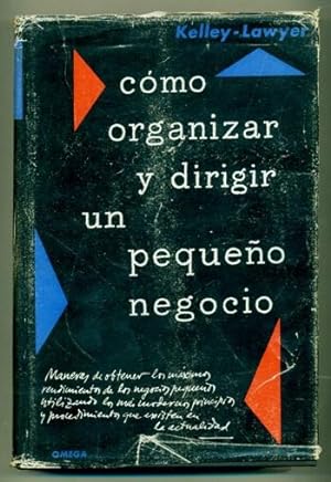 Seller image for COMO ORGANIZAR Y DIRIGIR UN PEQUEO NEGOCIO for sale by Ducable Libros