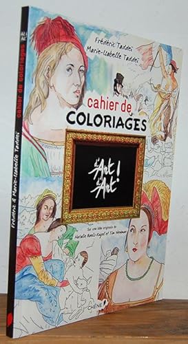 Image du vendeur pour Cahier de coloriages D ART D`ART sur une ide originale de Natalie Boels-Kugel et Tim Newman mis en vente par EL RINCN ESCRITO