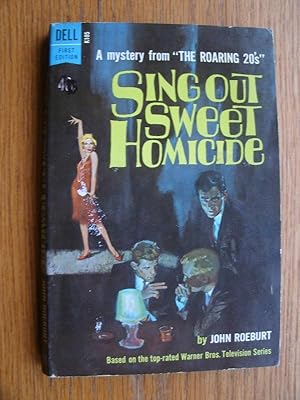 Seller image for Sing Out Sweet Homicide # K105 for sale by Scene of the Crime, ABAC, IOBA