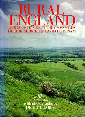 Bild des Verkufers fr Rural England : Our Countryside at the Crossroads zum Verkauf von Pendleburys - the bookshop in the hills