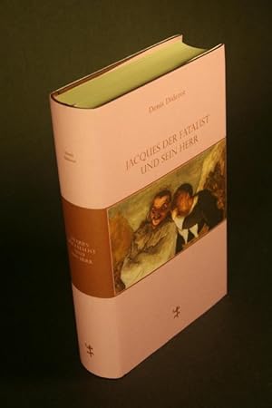 Seller image for Jacques der Fatalist und sein Herr. Aus dem Franzsischen bersetzt und mit einem Nachwort von Hinrich Schmidt-Henkel. for sale by Steven Wolfe Books