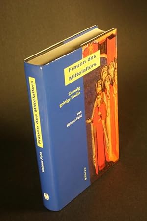Image du vendeur pour Frauen des Mittelalters. Zwanzig geistige Profile. mis en vente par Steven Wolfe Books