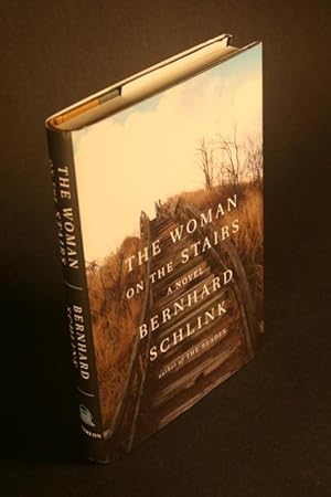 Seller image for The Woman on the Stairs. Translated from the German by Joyce Hackett and Bradley Schmidt for sale by Steven Wolfe Books