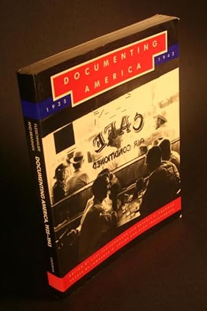 Bild des Verkufers fr Documenting America, 1935-1943. Edited by Carl Fleischhauer and Beverly W. Brannan zum Verkauf von Steven Wolfe Books