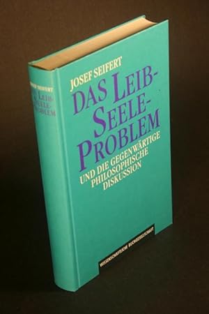 Seller image for Das Leib-Seele-Problem und die gegenwartige philosophische Diskussion. Eine systematisch-kritische Analyse. for sale by Steven Wolfe Books