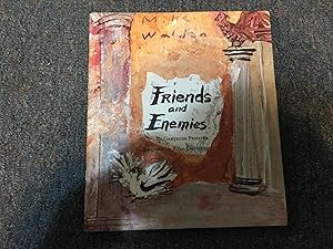 Seller image for FRIENDS AND ENEMIES for sale by Betty Mittendorf /Tiffany Power BKSLINEN