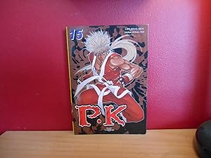 Seller image for Player Kill, Tome 15 : MANGA P.K. for sale by La Bouquinerie  Dd