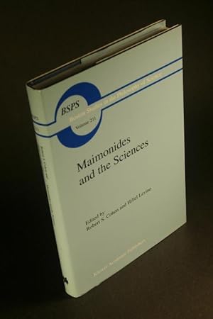 Seller image for Maimonides and the sciences. Edited by Robert S. Cohen and Hillel Levine for sale by Steven Wolfe Books