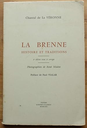 Imagen del vendedor de La Brenne - Histoire et traditions a la venta por Aberbroc