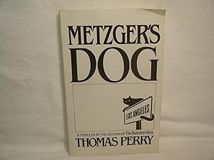 Image du vendeur pour Metzger's Dog mis en vente par curtis paul books, inc.