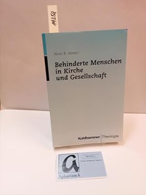 Imagen del vendedor de Behinderte Menschen in Kirche und Gesellschaft. a la venta por AphorismA gGmbH