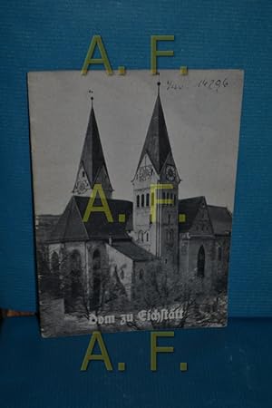 Bild des Verkufers fr Der Dom zu Eichsttt, Kathedralkirche (Schnell, Kunstfhrer Nr. 527) zum Verkauf von Antiquarische Fundgrube e.U.