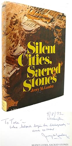 SILENT CITIES, SACRED STONES Archaeological Discovery in Israel