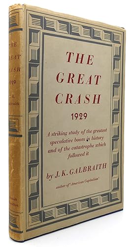 galbraith the great crash galbraith the great crash