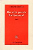 Seller image for O Sont Passs Les Hommes ? for sale by RECYCLIVRE