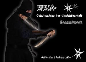 Imagen del vendedor de Ninja - Geheimnisse der Unsichtbarkeit. Gesamtwerk a la venta por AHA-BUCH GmbH