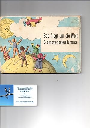 Bob fliegt um die Welt. Bob en avion autour du monde. Mit 8 Pop-Ups.