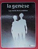 Seller image for La Gense : Les Rcits De La Cration for sale by RECYCLIVRE