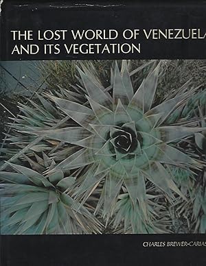 Imagen del vendedor de The lost world of Venezuela and its vegetation a la venta por Eve's Book Garden