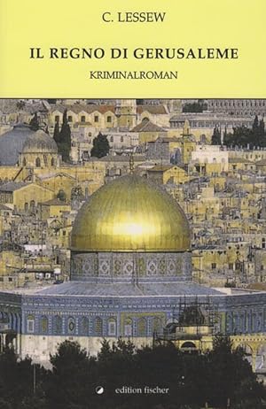 Il Regno di Gerusaleme: Kriminalroman