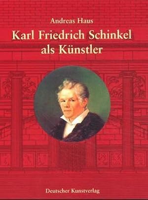 Bild des Verkufers fr Karl Friedrich Schinkel als Knstler. Annherung und Kommentar. zum Verkauf von Buchhandel Jrgens