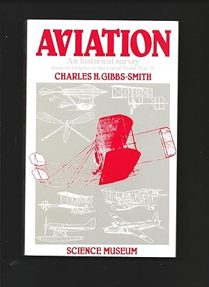 Image du vendeur pour Aviation: An Historical Survey fron its Origins to the end of World War II mis en vente par Tom Coleman