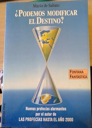 ¿PODEMOS MODIFICAR EL DESTINO?