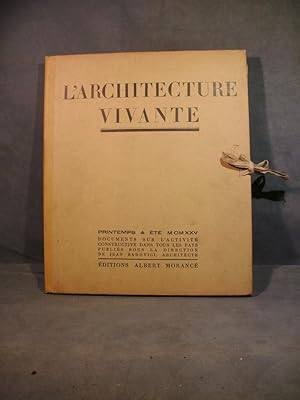 L'Architecture Vivante - printemps 1925 & été 1925 (nr 7 - 8) documents sur l'activité constructi...