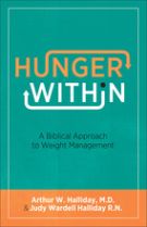 Bild des Verkufers fr Hunger Within: A Biblical Approach to Weight Management zum Verkauf von ChristianBookbag / Beans Books, Inc.