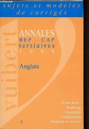 Image du vendeur pour nnales BEP/ CAP Tertiaires - 1994 - Anglais mis en vente par Le-Livre