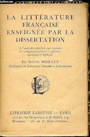 La littérature française enseigne par la dissertation -