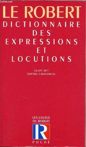 Bild des Verkufers fr Dictionnaire des expressions et locutions zum Verkauf von Le-Livre