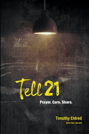 Seller image for Tell21: Prayer. Care. Share. for sale by ChristianBookbag / Beans Books, Inc.