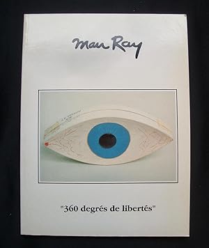 Seller image for Man Ray - 360 degrs de libert - for sale by Le Livre  Venir