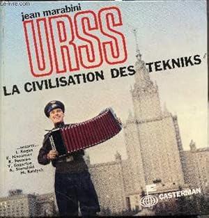 Image du vendeur pour URSS - La civilisation des Tekniks - mis en vente par Le-Livre