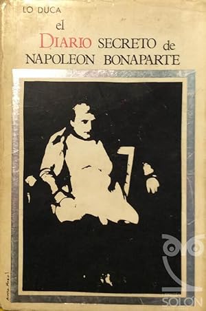 Imagen del vendedor de El diario secreto de Napolen Bonaparte a la venta por LIBRERA SOLN