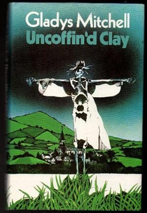 Seller image for Uncoffin'd Clay for sale by Raymond Tait