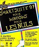 Image du vendeur pour Smartsuite 97 Pour Windows Pour Les Nuls mis en vente par RECYCLIVRE