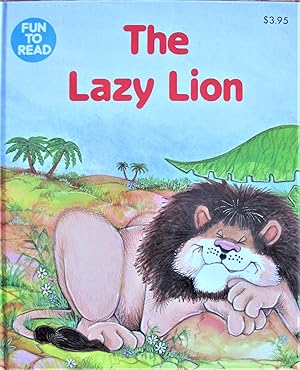 Seller image for The Lazy Lion for sale by Ken Jackson