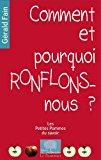 Bild des Verkufers fr Comment Et Pourquoi Ronflons-nous ? zum Verkauf von RECYCLIVRE