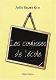 Image du vendeur pour Les Coulisses De L'cole mis en vente par RECYCLIVRE
