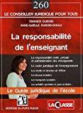 Seller image for La Responsabilit De L'enseignant : Le Guide Juridique De L'cole for sale by RECYCLIVRE