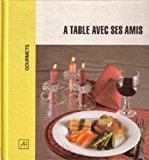 Bild des Verkufers fr  Table Avec Ses Amis zum Verkauf von RECYCLIVRE