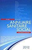 Immagine del venditore per Annuaire Sanitaire & Social 2012 : Rhne-alpes venduto da RECYCLIVRE