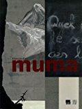 Seller image for Muma, Histoires D'art : Exposition, Lausanne, Muse Historique, Du 22 Juin Au 19 Nov. 2006 for sale by RECYCLIVRE