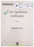 Image du vendeur pour Une Epidemie Ordinaire mis en vente par RECYCLIVRE